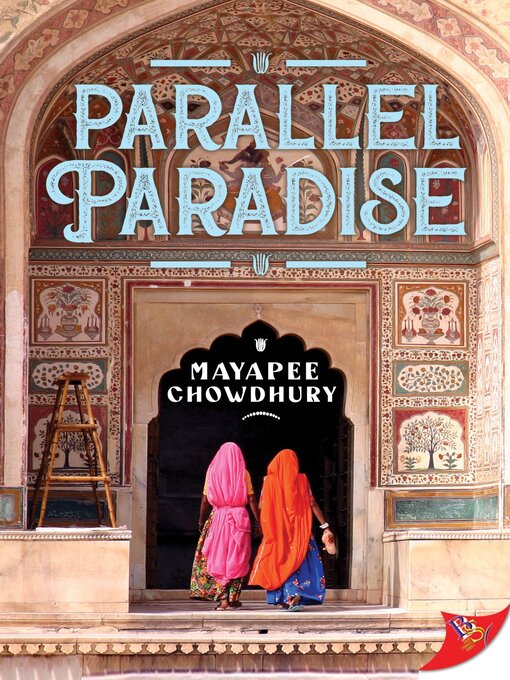 Title details for Parallel Paradise by Mayapee Chowdhury - Available